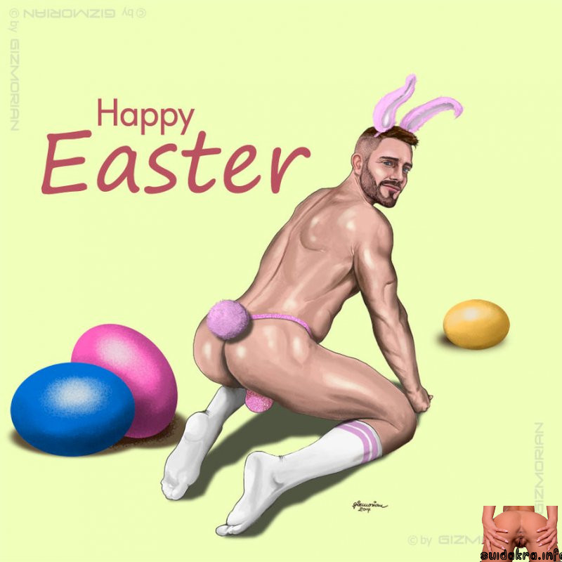 fucking cock happy easter xxx happy fillion eggs check gay