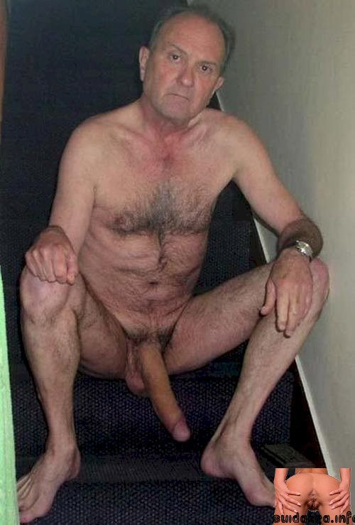 cock naked men with thick cocks older huge well long hung daddys penis grandpas mature fucken daddy dick