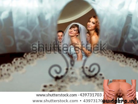 bridesmaids pic seeing mirror reflection bride penis shocked round