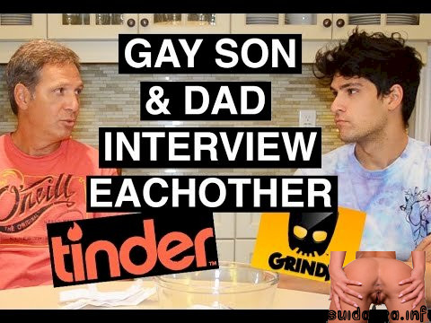 son gay dads and sons sex interview