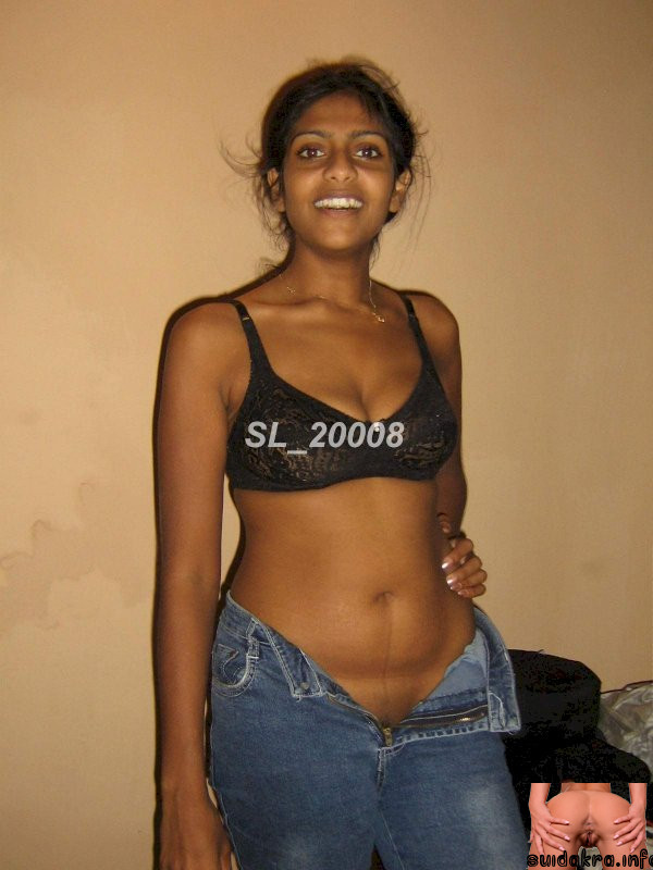 sex tube sri lankan sri days xxx lankan sex natural