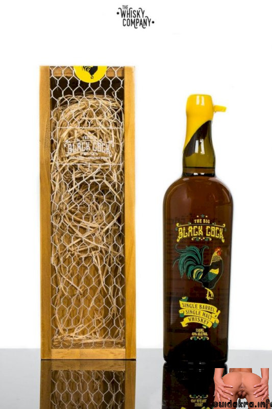 rced big black cock uncle whisky wishlist malt