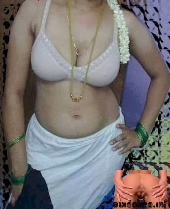 naked tamil bikini tamil nadu village aunty sex photos indian nude pattu bra pavadai aunty