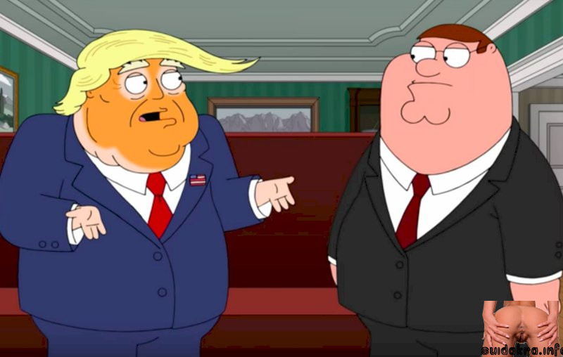 savage trump family guy sex pron