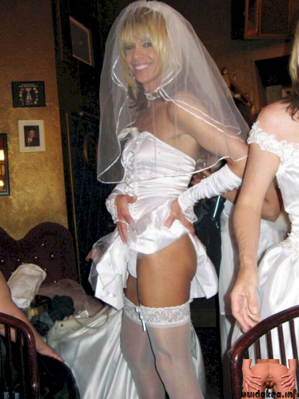 sissy transvestite porn suckers wedding confessions lingerie woman night brides tgirls male bondage bride attire