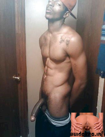 selfies nude pic boys ass huge bbc gay thug dick hung thugs ebony dick cock teen muscle