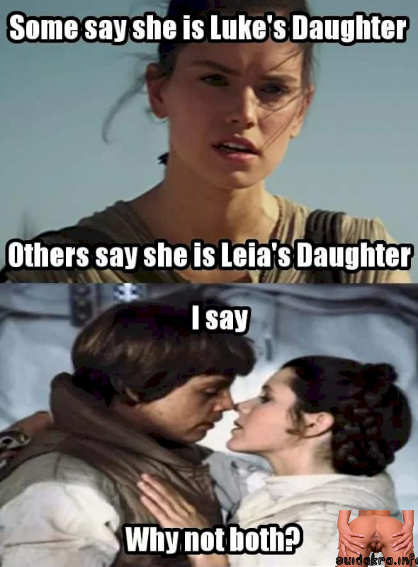 where are some good incest porn leia luke meme niece haha