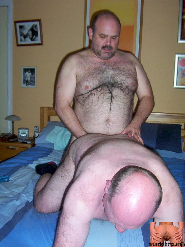 bears hairy cock bear anal fuck grandpa gay bears sex via fucking older porno tongabonga grandpas naked