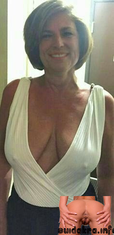 perfect tits busty natural lady breasts low voluptuous see your moms pussy mother older dress aged beauty amateur gorgeous