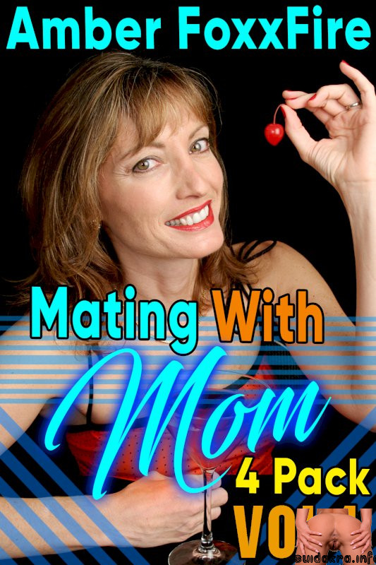 son mother mom mating foxxfire mommy amber taboo incest mom takes cum incest smashwords read breeding stories erotica