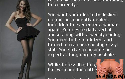 forced chastity humiliation slut submissive lifestyle permanent feminization tricked male into caption femdom sissy captions mistress stories