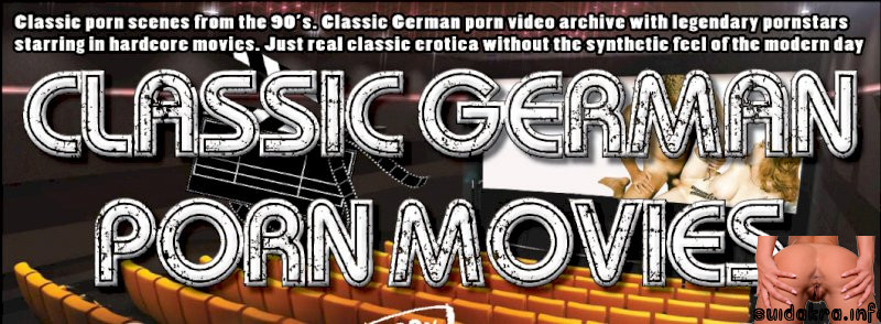 classic german porn movie new old style