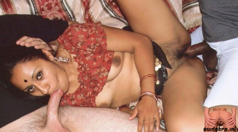 horny xxx slurping uncle mature blowjob fucking aunty pornstar indian double pussy banged desi fuck threesome