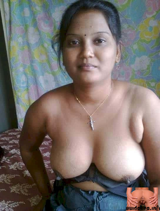 tamil desi telugu kerala mulai moti kerala bhabhi sex chut mallu aunty nudedesigirls xxx indian pussy bhabhi pundai boobs village housewife huge