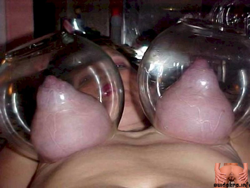 tits pumped pussy and tits extreme bondage vacuum torture breast suction pump nipple female twisted