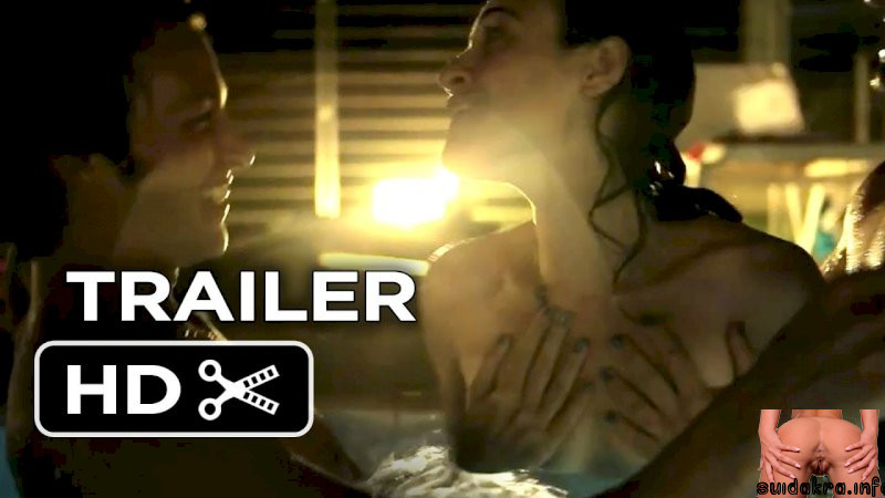 trailer acts sex movie trailer download teenage hd