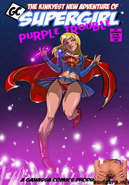 super girl porn comics ganassa purple supergirl comics